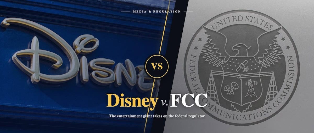A split image shows the Disney logo on the left and the FCC seal on the right, with "Disney vs FCC" and the subtitle "The entertainment giant battles the federal regulator over First Amendment censorship" in the center.